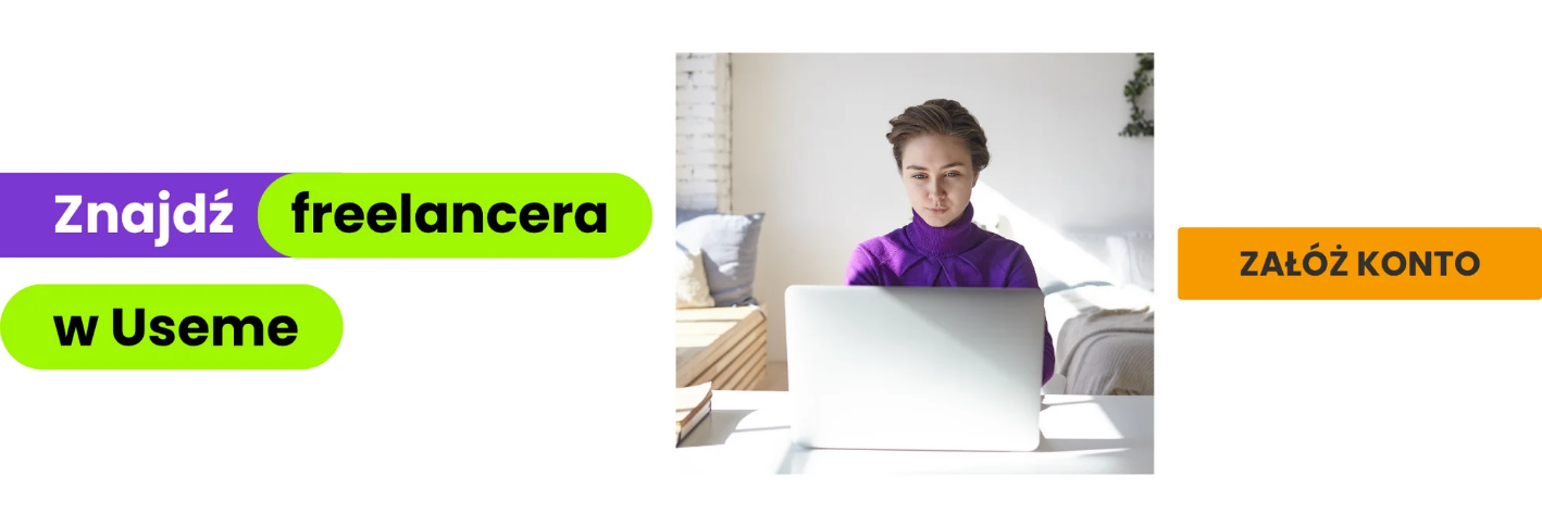 Znajdź freelancera w Useme | Załóż konto