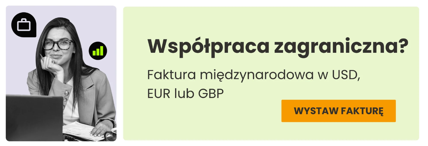 interactive 431339488468 Faktura zagraniczna – wszystko, co musisz wiedzieć: reverse charge, VAT UE i KSeF Banner: Faktura międzynarodowa - jak wystawić fakturę zagraniczną