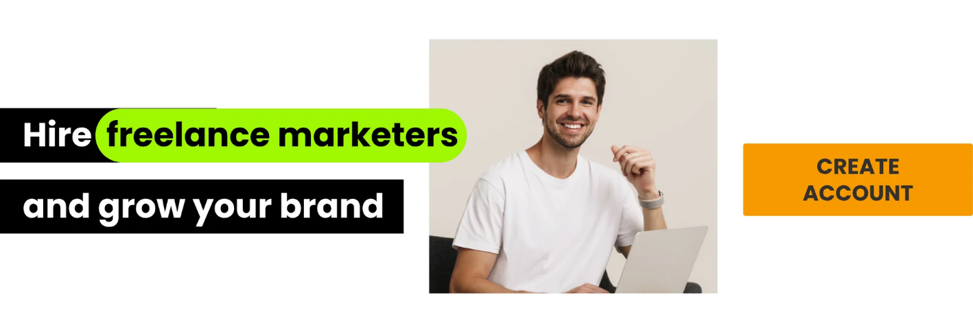 Banner: Hire freelance marketers and grow your brand. Button: Create account.