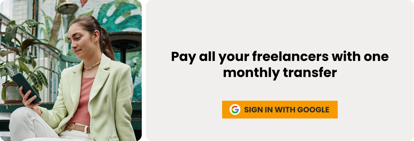 Pay all your freelancers with one monthly transfer. Sign in with Google.