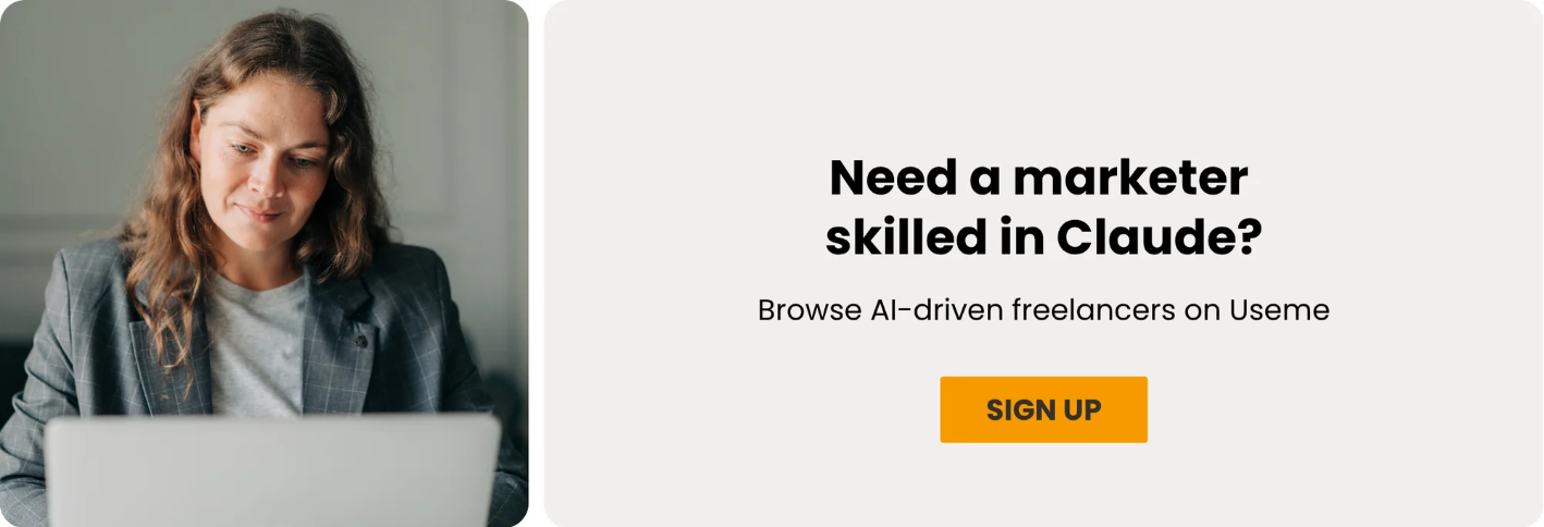 Need a marketer skilled in Claude? Browse AI-driven freelancers on Useme. Sing up.