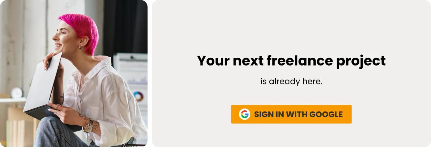 Your next freelance project is already here. Sign in with Google.