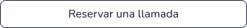 <p>Reservar una llamada</p>