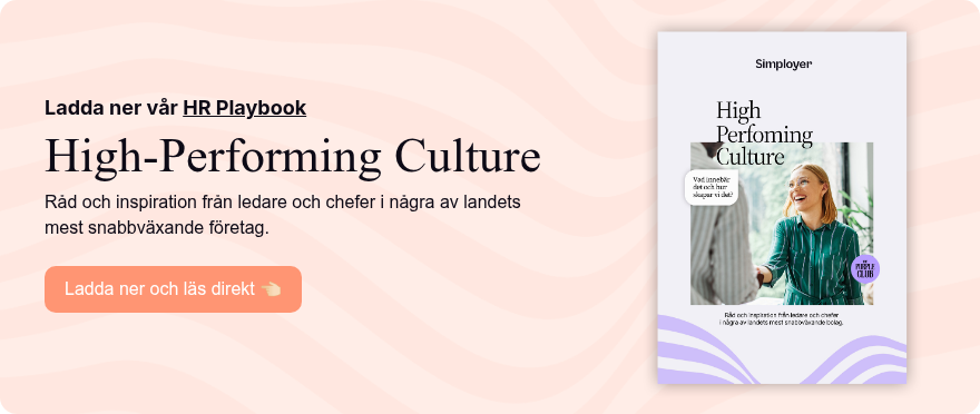 Ladda ner vår HR Playbook High-Performing Culture Råd och inspiration från ledare och chefer i några av landets mest snabbväxande företag. 