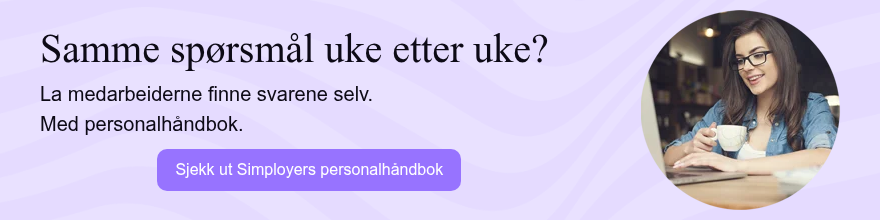 Samme spørsmål uke etter uke? La medarbeiderne finne svarene selv. Med&nbsp;personalhåndbok.&nbsp;