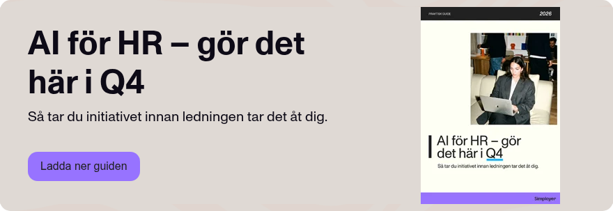 AI för HR – gör det här i Q4 Så tar du initiativet innan ledningen tar det åt dig.