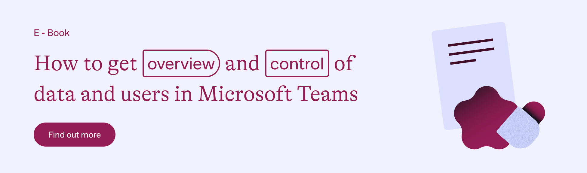Ebook: How to get overview and control of data and users in Microsoft Teams