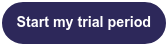 Start my trial period