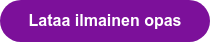 Lataa ilmainen opas