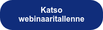 Katso webinaaritallenne