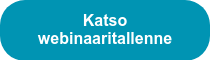 Katso webinaaritallenne