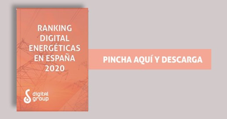 Descarga Ahora el Ranking Digital de los Energéticas en España 2020