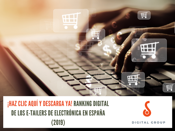 DG-BLOG-CTA-STAGE 1-RANKING E-TAILERS DE ELECTRÓNICA 2019