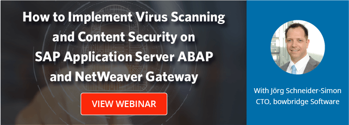 How to Implement Virus Scanning and Content Security on SAP Application Server ABAP and NetWeaver Gateway