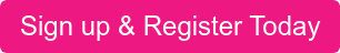Sign up & Register Today