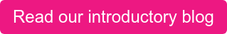 Read our introductory blog