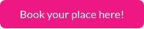 Book your place here!