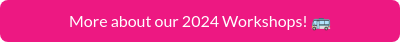 More about our 2024 Workshops! ��