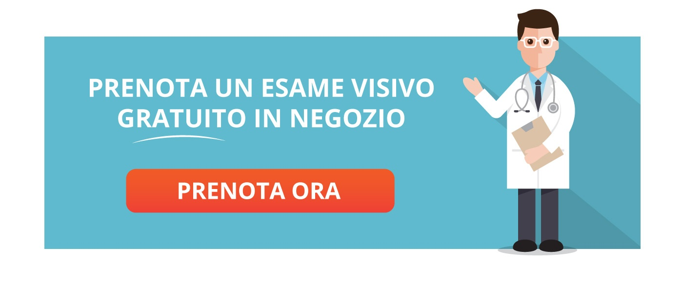 Prenota un esame visivo gratuito in negozio.