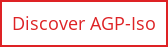 Discover AGP-Iso