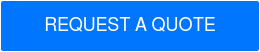 REQUEST A QUOTE