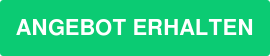 ANGEBOT ERHALTEN