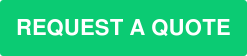 REQUEST A QUOTE