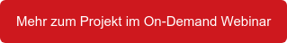 Mehr zum Projekt im On-Demand Webinar