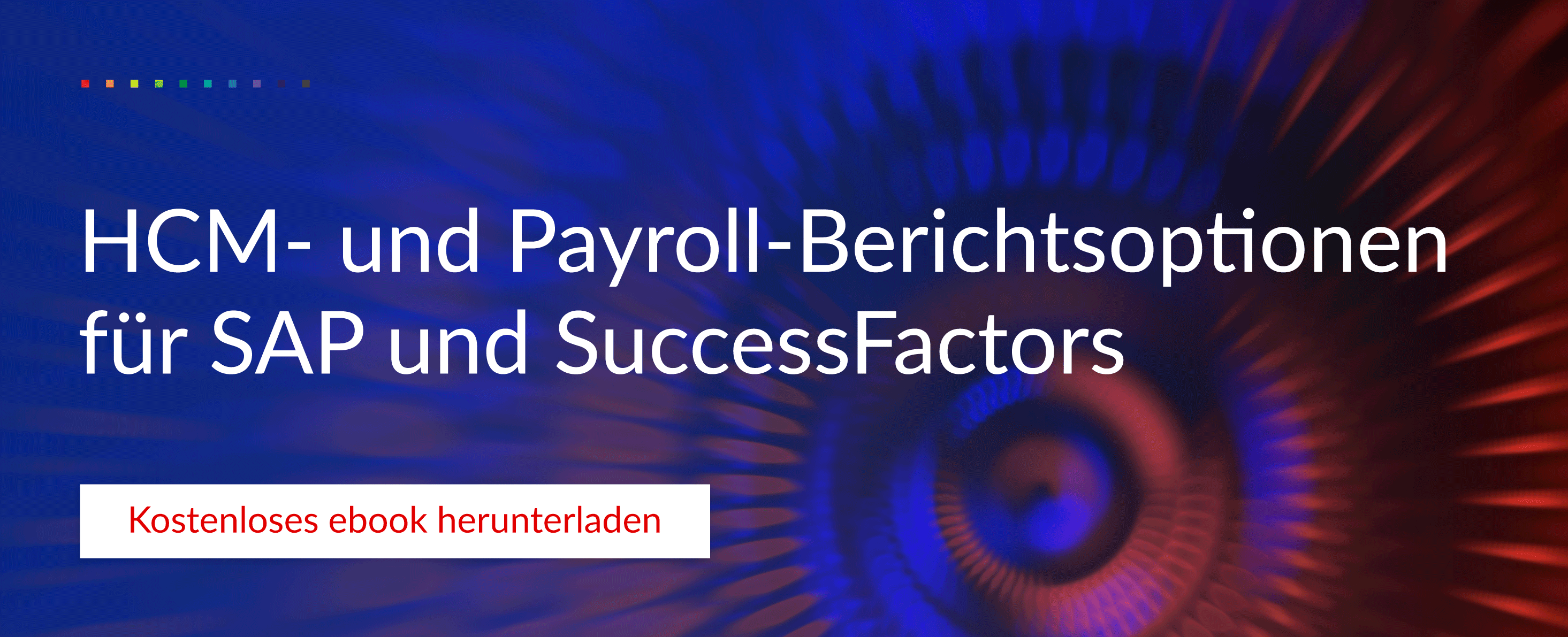HCM- und Payroll-Berichtsoptionen für SAP und SuccessFactors