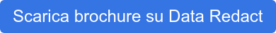 Scarica brochure su Data Redact