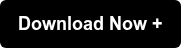 Download Now +