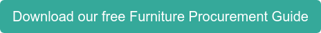 Download our free Furniture Procurement Guide