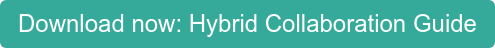 Download now: Hybrid Collaboration Guide