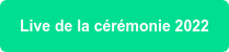Live de la cérémonie 2022