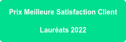 Prix Meilleure Satisfaction Client Lauréats 2022