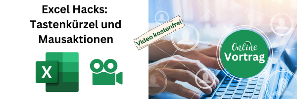 Excel Hacks - Tastenkürzel und Mausaktionen - jetzt Video anfordern