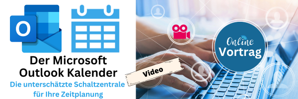 Der Microsoft Outlook Kalender - online Vortrag - Video anfordern