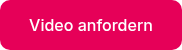 Video anfordern