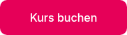 Kurs buchen