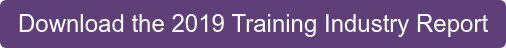 Download the 2019 Training Industry Report