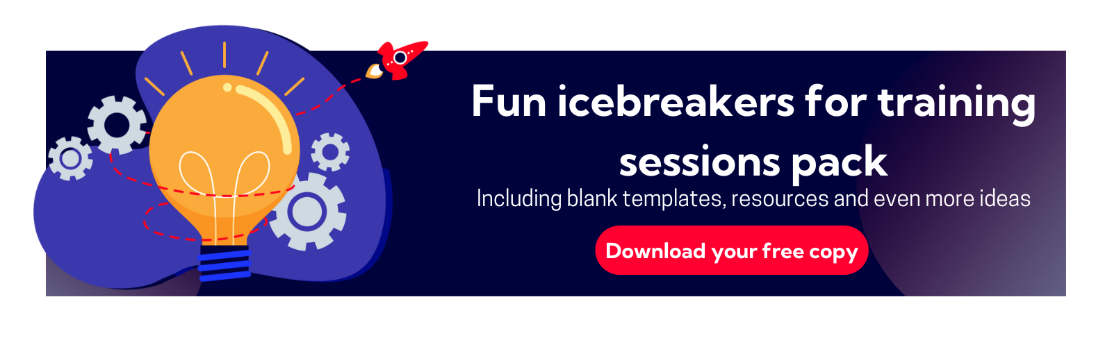 Fun icebreakers for training sessions pack. Including blank templates and even more ideas.
