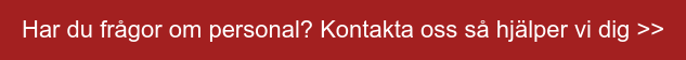 Har du frågor om personal? Kontakta oss så hjälper vi dig >>