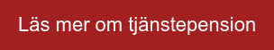 Läs mer om tjänstepension