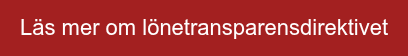 Läs mer om lönetransparensdirektivet