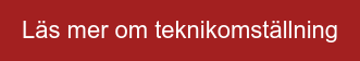 Läs mer om teknikomställning