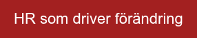 HR som driver förändring