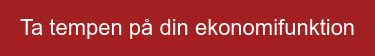 Ta tempen på din ekonomifunktion