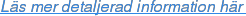 Läs mer detaljerad information här&nbsp;