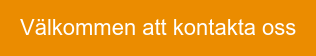 Välkommen att kontakta oss