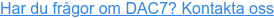 Har du frågor om DAC7? Kontakta oss